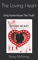 The Loving Heart