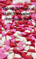 Unleash the Power of Love