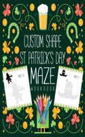Custom Shape St Patricks Day Maze Workbook