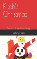 Kitch's Christmas: Santa Claus is coming