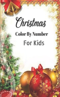 Christmas Color By Number For Kids