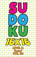 Sudoku 16 x 16 Level 2: Easy! Vol. 38: Play 16x16 Grid Sudoku Easy Level Volumes 1-40 Solve Number Puzzles Become A Sudoku Expert On The Road Paper Fun Activity Logic Games