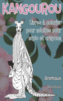 Livres à colorier pour adultes pour stylo et crayons - Mandala - Animaux - Kangourou