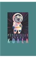 Psychodelic Space Koala Psychonaut