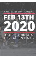 Happy Galentines Day Lined Notebook Gift: Perfect Galentine Day Gift Women: This is a Galentines Day gift journal for Galentines