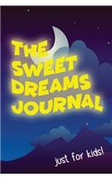 The Sweet Dreams Journal Notebook