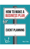 How To Make A Business Plan For Event Planning