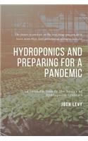 Hydroponics and Preparing For A Pandemic