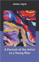 A Portrait of the Artist as a Young Man