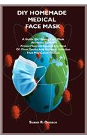 DIY Homemade Medical Face Mask