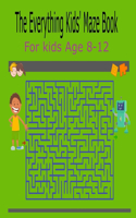The Everything Kids' Maze Book For Kids Age 8-12