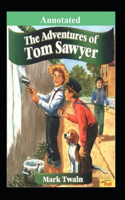 The Adventures of Tom Sawyer "Annotated" Children's Literature