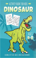 Dinosaur Activity Book for Kids Ages 4-8