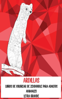 Libros de colorear de Zendoodle para adultos - Letra grande - Animales - Ardillas