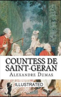 Countess de Saint-Geran illustrated