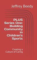 PLUS Series One