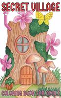 Secret village coloring book for adult