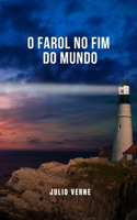 O Farol no Fim do Mundo