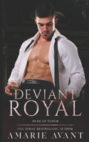 Deviant Royal