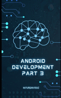 Android Development Part 3: (12 Web Programming Boot Camp)