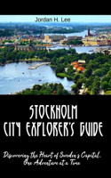 Stockholm City Explorer's Guide