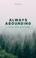 Always Abounding