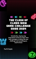 Clash of Clans New Game Challenge Guide 2024