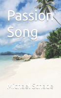 Passion Song