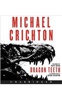 Dragon Teeth CD: A Novel