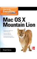 How to Do Everything Mac OS X Mountain Lion: (How to Do Everything)