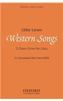 Green grow the lilacs