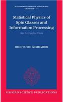 Statistical Physics of Spin Glasses and Information Processing