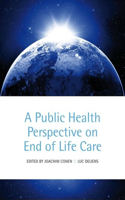 A Public Health Perspective on End of Life Care