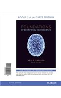 Foundations of Behavioral Neuroscience