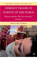 Feminist Theory in Pursuit of the Public