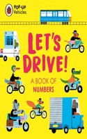 Pop-Up Vehicles: Let's Drive!: A Book of Numbers(Little Pop-Ups)