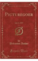 Picturegoer, Vol. 7: July 3, 1937 (Classic Reprint): July 3, 1937 (Classic Reprint)