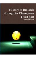 History of Billiards through its Champions   Third part