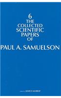 The Collected Scientific Papers of Paul A. Samuelson