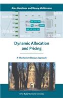 Dynamic Allocation and Pricing