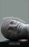 Philosophy of Dreams