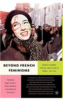Beyond French Feminisms