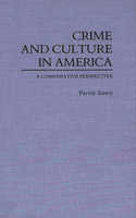 Crime and Culture in America