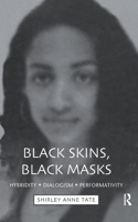 Black Skins, Black Masks