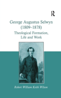 George Augustus Selwyn (1809-1878)