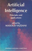 Artificial Intelligence: Principles and applications