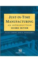 Just-In-Time Manufacturing