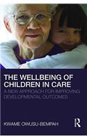 The Wellbeing of Children in Care