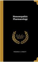 Homoeopathic Pharmacology