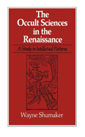 The Occult Sciences in the Renaissance